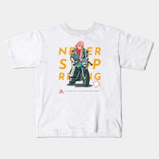 Never Stop Riding Anime Woman Kids T-Shirt